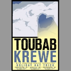 Toubab Krewe: Holiday Hat Trick Tour Lithograph Poster, 2010 Mc.