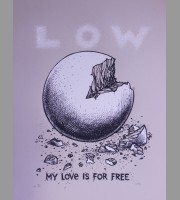 Low: My Love Is For Free Tour Poster, 2010 Dwitt